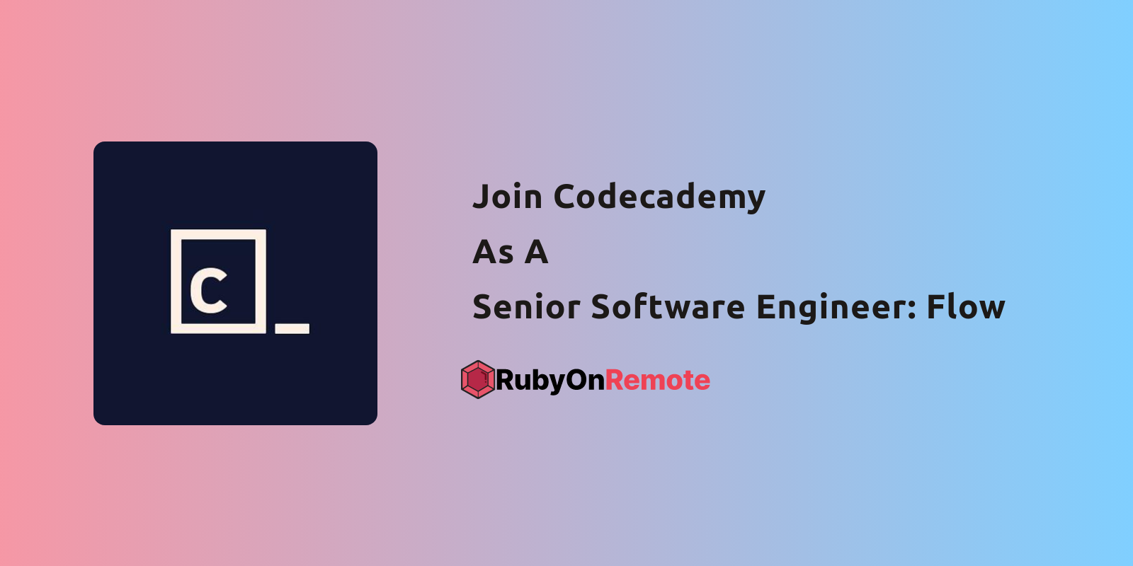 Senior Software Engineer: Flow Remote Job at Codecademy
